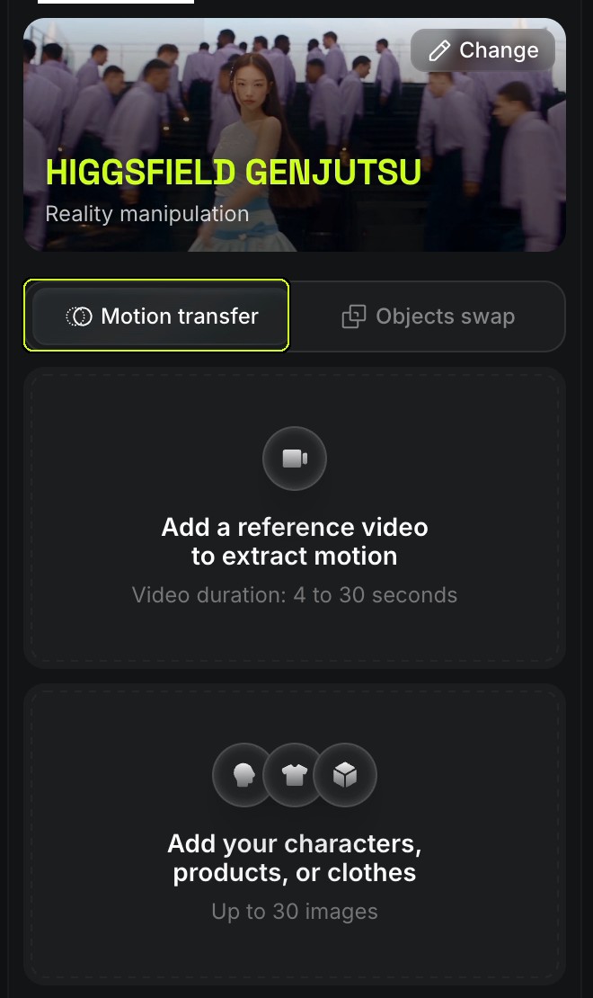 겐주츠 왼쪽 설정 칸. 맨 위에 HIGGSFIELD GENJUTSU, 그 아래 Motion transfer와 Objects swap 버튼이 있고 Motion transfer가 라임색 박스로 표시돼 있다. 아래에 Add a reference video, Video duration 4 to 30 seconds와 Add your characters, Up to 30 images 칸이 있다.